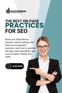business-woman-pointing-on-the-title-The-Best-On-Page-Practices-for-Santa-Monica-SEO-Pinterest-Pin