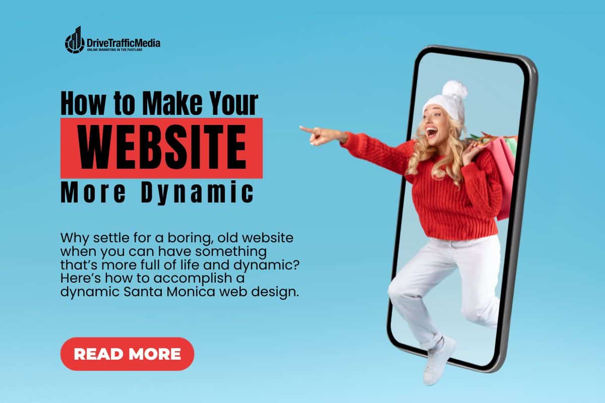 how-to-have-a-dynamic-business-web-design-santa-monica-1200-x-800