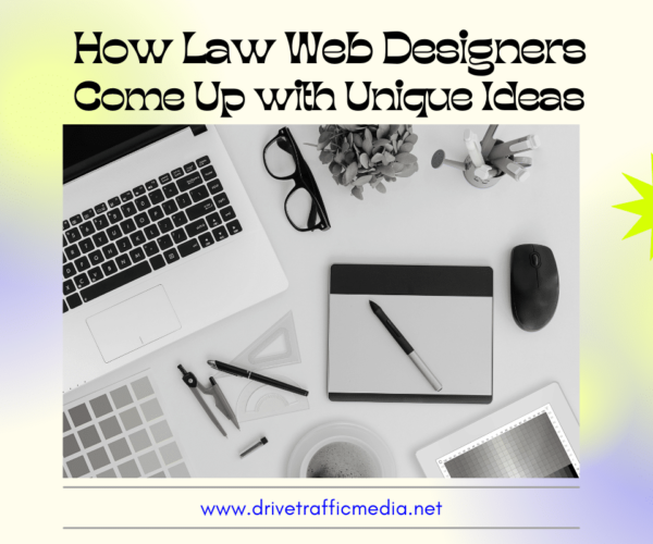 How Law Web Designers Come Up with Unique Ideas