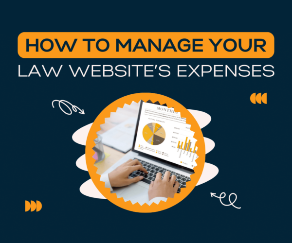 How to Manage Your Law Website's Expenses