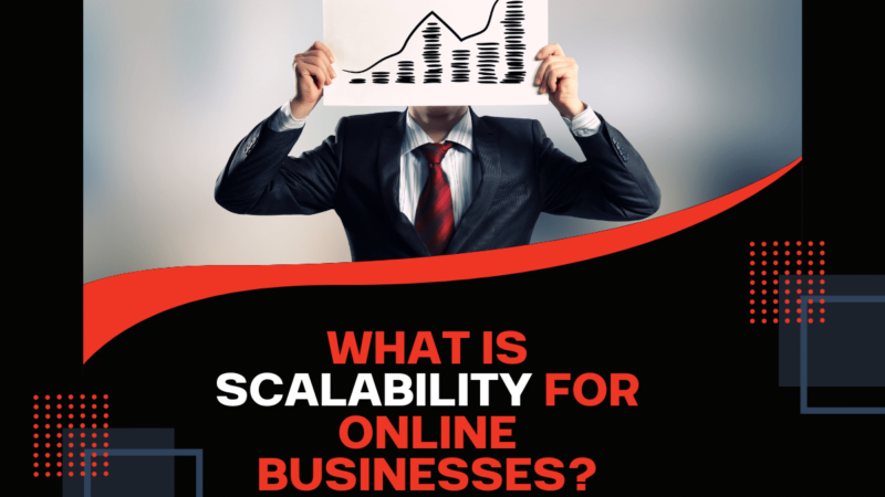 What is Scalability for Online Businesses